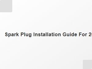 Spark Plug Installation Guide for 2005 Nissan Cherokee